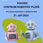 exkurze do Centra robotiky v Plzni