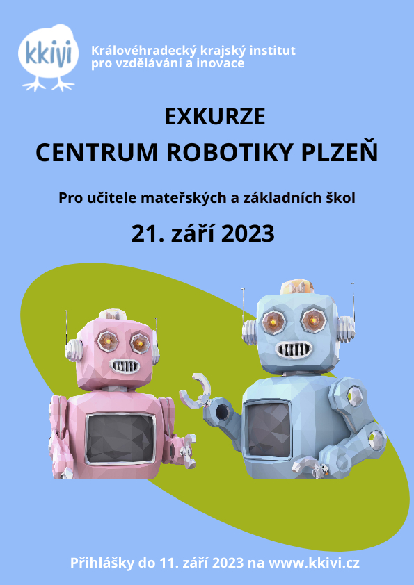 exkurze do Centra robotiky v Plzni